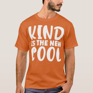 Der Typ ist der neue Coole 1 T-Shirt