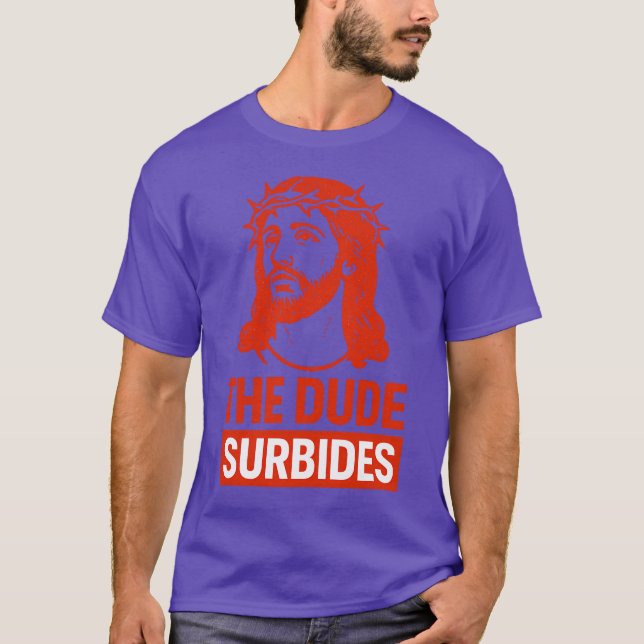 Der Typ überlebt T-Shirt (Vorderseite)