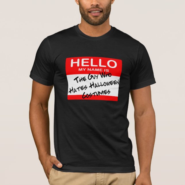 DER TYPWHO HASSEN LUSTIGE HALLOWEEN-KOSTÜME T-Shirt (Vorderseite)