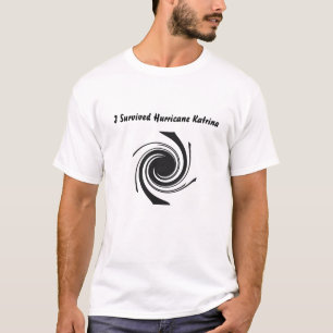 Der Überlebende des Hurrikans T-Shirt