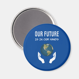 Der Umweltschutz ist unsere Zukunft in unseren Hän Magnet