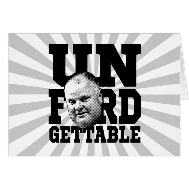 Der unvergessliche Bürgermeister Rob Ford von (Vorderseite (Horizontal))