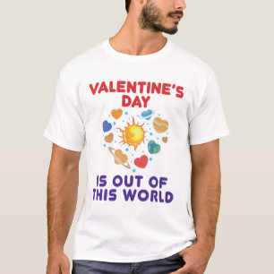 Der Valentinstag ist aus diesem Herzen der Welt T-Shirt
