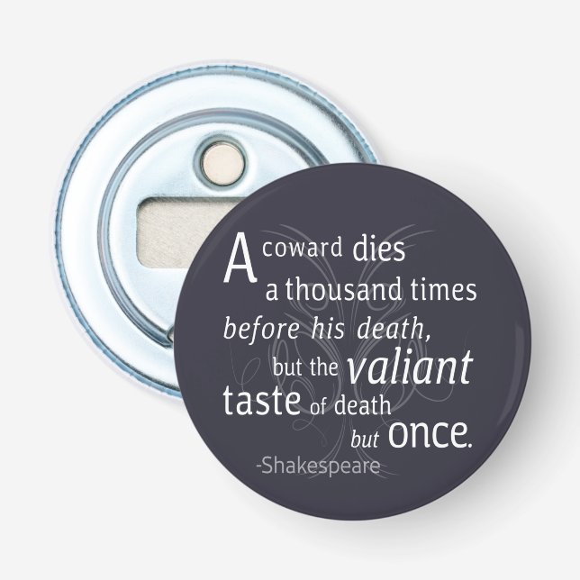Der Valiant die aber einst Shakespeare Flaschenöffner (Vorderseite)