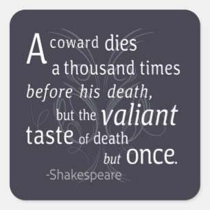 Der Valiant die aber einst Shakespeare Quadratischer Aufkleber
