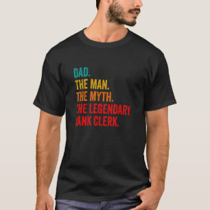 Der Vater des Mannes Der Mythos Der legendäre Bank T-Shirt