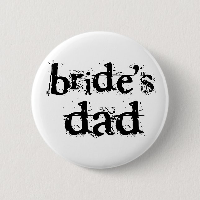 Der Vater-Schwarz-Text der Braut Button (Vorderseite)