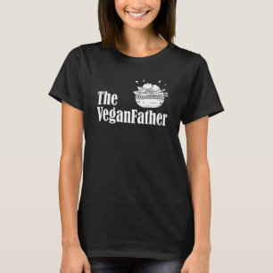 Der Veganvater Vegan Rohkost-Vater Lustig Pflanzen T-Shirt