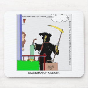 Der Verkäufer eines toten Funny Gifts Karten T-Shi Mousepad