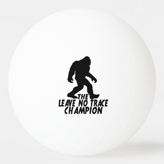 Der Verlass No Trace Champion Funny Bigfoot Tischtennisball (Vorderseite)