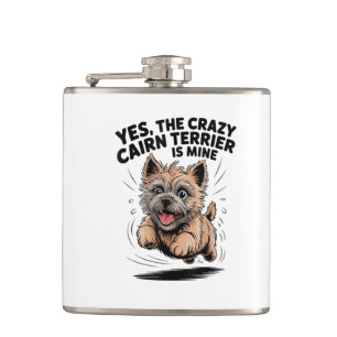 Der verrückte Cairn Terrier gehört mir Flachmann