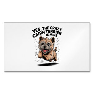 Der verrückte Cairn Terrier gehört mir Magnetische Visitenkarte