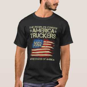 Der Volkskonvoi 2022 Amerika - Freiheit für Lastkr T-Shirt