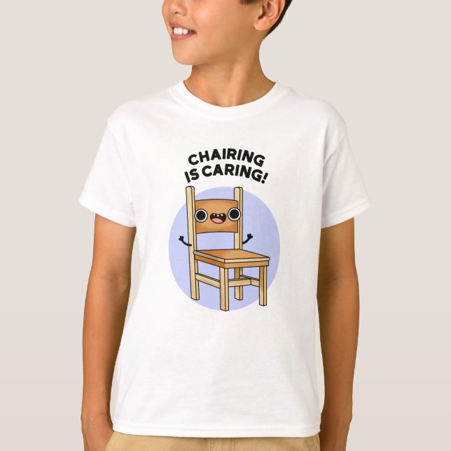 Der Vorsitz ist ein Kümmernd Spaß beim Teilen T-Shirt (Vorderseite)