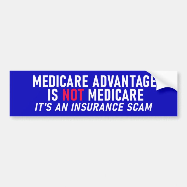 Der Vorteil von Medicare ist nicht Medicare Autoaufkleber (Vorne)