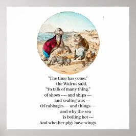 Der Walrus sagte zum Zimmermann Poster
