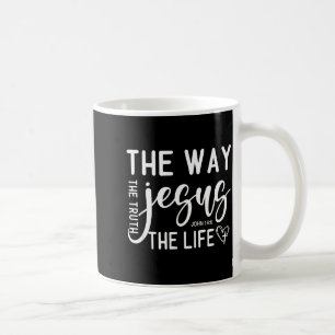 Der Weg, die Wahrheit & das Leben - Johannes 14:6 Kaffeetasse