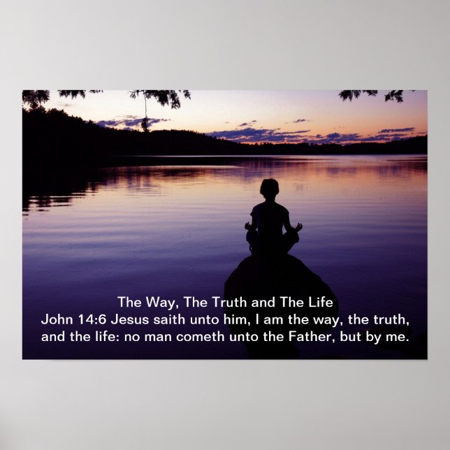 Der Weg, die Wahrheit und das Leben Johannes 14:6  Poster (Vorne)