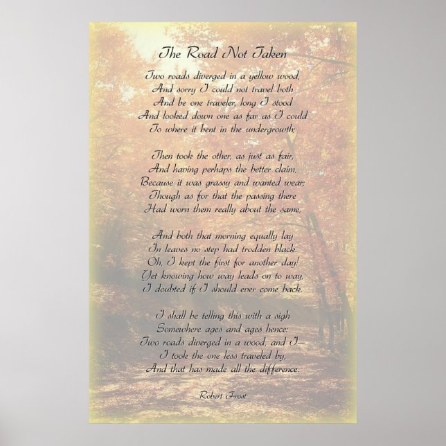 Der Weg ist nicht eingeschlagen - Robert Frost Poster (Vorne)
