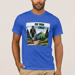 Der Weg ruft Mann Wandern T-Shirt
