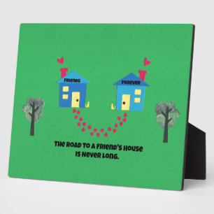 Der Weg zu einem Freundeshaus ist nie lang. Fotoplatte