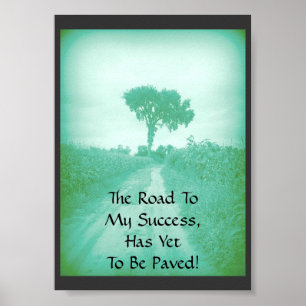 Der Weg zu meinem Erfolgsposter (klein) Poster