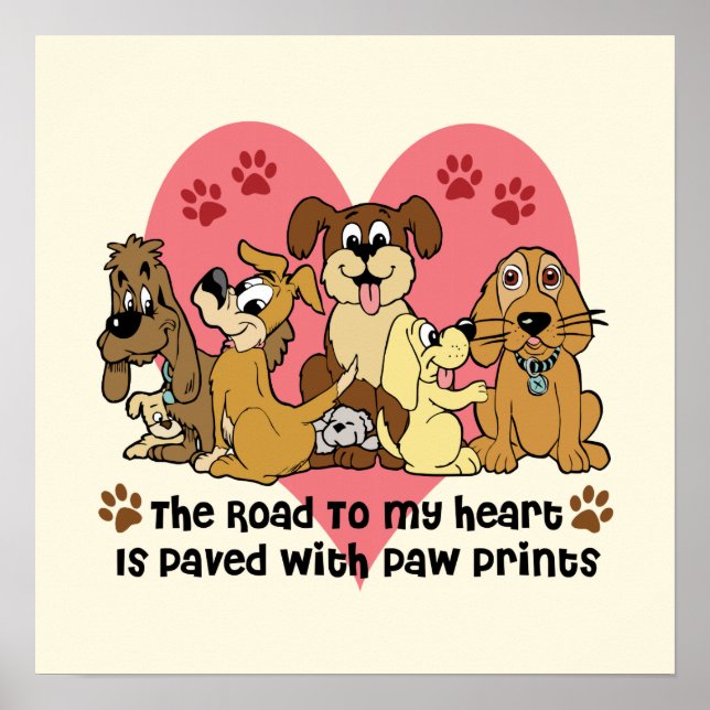 Der Weg zu meinem Herzen ist mit Paw Prints gepfla Poster (Vorne)