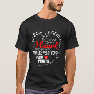 Der Weg zu meinem Herzen ist mit Pembroke Welsh ge T-Shirt