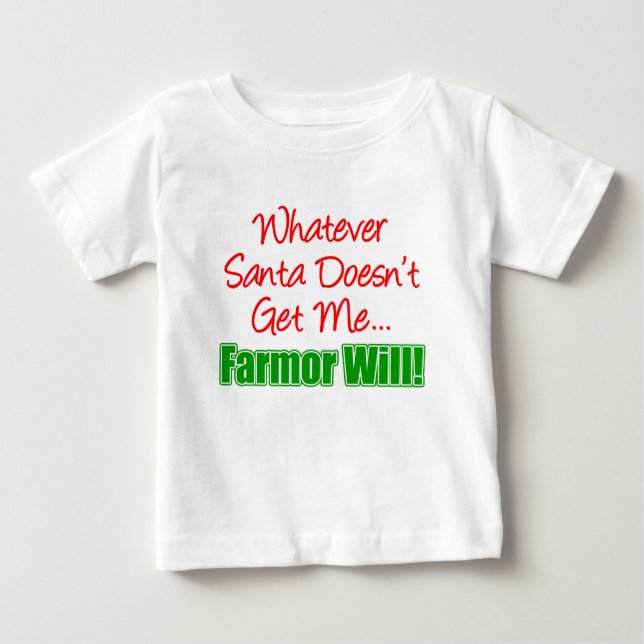 Der Weihnachtsmann bekommt mir keinen Bauernhof Baby T-shirt (Vorderseite)