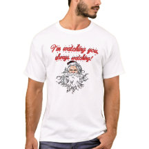 Der Weihnachtsmann beobachtet, beobachtet immer.