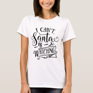 DER WEIHNACHTSMANN BEOBACHTET Lustiges Weihnachtss T-Shirt