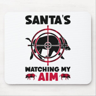 Der Weihnachtsmann beobachtet mein Ziel - Wildschw Mousepad