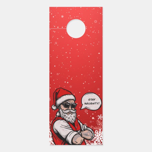 Der Weihnachtsmann Bleibe Naughty Funny Türanhänger (Vorderseite)