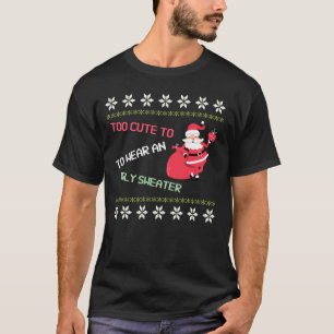 Der Weihnachtsmann ist zu Niedlich, um einen üblen T-Shirt