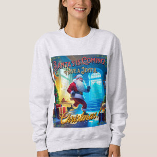 Der Weihnachtsmann kommt aus dem Schornstein! Sweatshirt