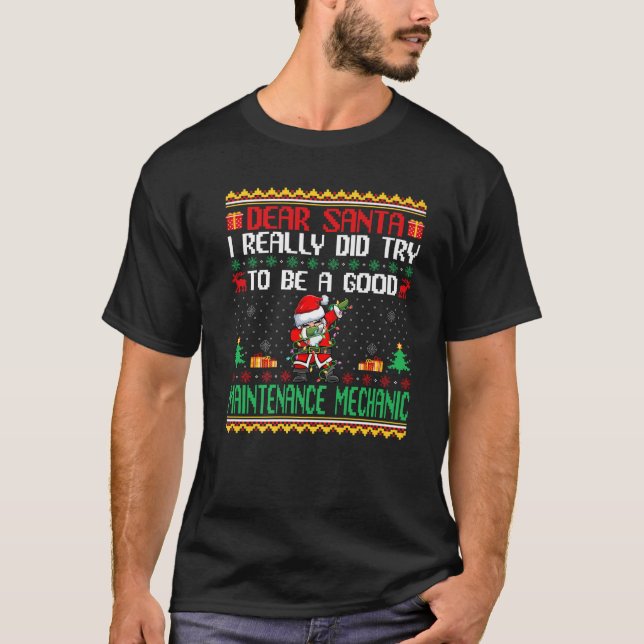Der Weihnachtsmann soll ein guter Instandhaltungsm T-Shirt (Vorderseite)