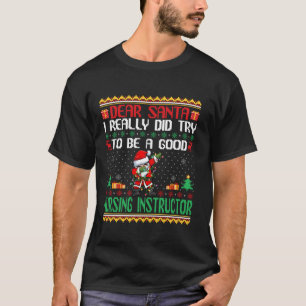 Der Weihnachtsmann soll ein guter Pflegelehrer Fun T-Shirt