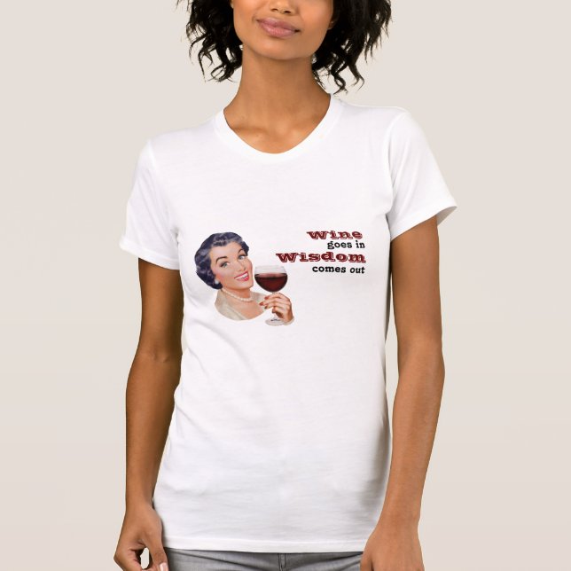 Der Wein von Bev kommt hinein T-Shirt (Vorderseite)