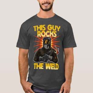 Der Welder diesen Typ rockt T-Shirt