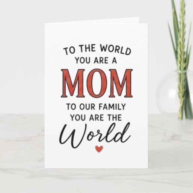 Der Welt bist du eine Mutter Karte (Vorderseite)