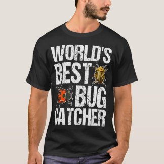 Der weltbeste Bug Catcher Funny Bug Insect Hunter  T-Shirt