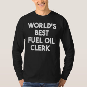 Der weltbeste Ölkonzern T-Shirt