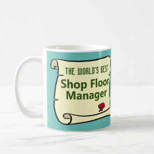 Der weltbeste Shop Floor Manager. Kaffeetasse