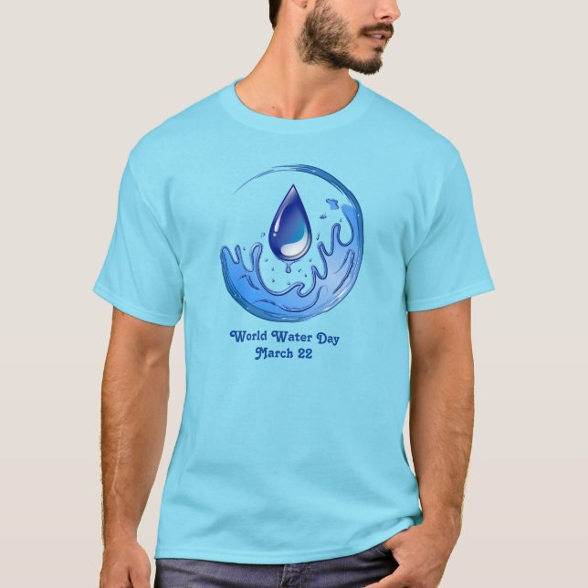 Der Weltwassertag Rette Wasser Rett Erde T-Shirt (Vorderseite)