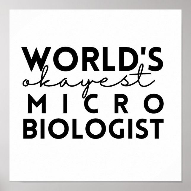 Der weltweit beste Mikrobiologe Poster (Vorne)