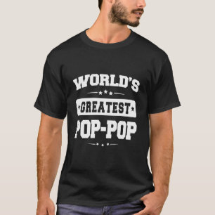 Der weltweit größte Vater von Pop und Pop zum Gebu T-Shirt