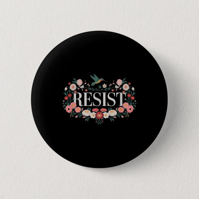 Der Widerstand gegen den Blumenprotest Trump gegen Button (Vorderseite)