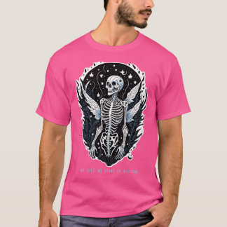 der will, ewig gotisches Skelett zu leben T-Shirt