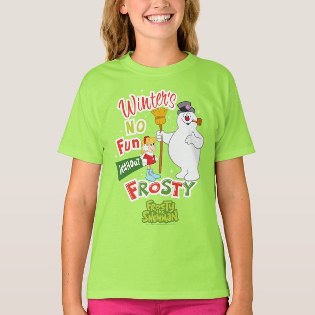 Der Winter macht keinen Spaß ohne Frost den Schnee T-Shirt (Vorderseite)