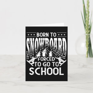 Der Wintersport von Mens Snowboarder Geboren zum S Karte